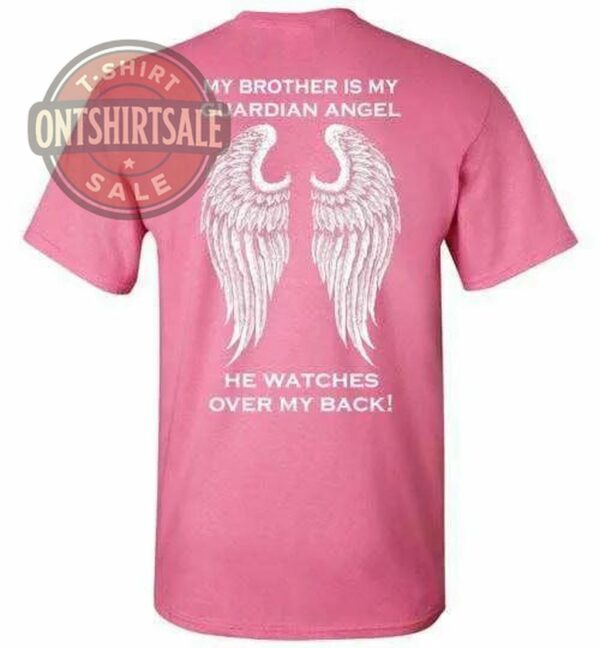My Brother Is My Guardian Angel T Shirt Azalea S 1